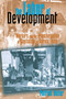 The Labor of Development : Workers and the Transformation of Capitalism in Kerala, India