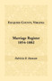 Fauquier County, Virginia, Marriage Register, 1854-1882