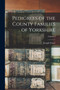 Pedigrees of the County Families of Yorkshire; Volume 2