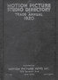 1920 Motion Picture Studio Directory : And Trade Annual by Rodney Schroeter - Paperback