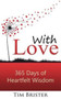 With Love : 365 days of heartfelt wisdom