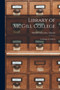 Library of McGill College [microform] : Catalogue of Authors