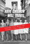 Have Chignon-Will Travel by Elizabeth Dale Phillips - Hardback