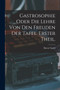 Gastrosophie oder die Lehre von den Freuden der Tafel. Erster Theil.