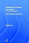 Essentials of Dance Movement Psychotherapy : International Perspectives on Theory, Research, and Practice by Helen Payne - Hardback