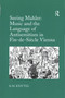 Seeing Mahler: Music and the Language of Antisemitism in Fin-de-Siecle Vienna by K.M. Knittel - Paperback
