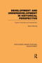 Development and Underdevelopment in Historical Perspective : Populism, Nationalism and Industrialisation