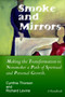 Smoke and Mirrors : Making the Transformation to Nonsmoker a Path of Spiritual and Personal Growth.