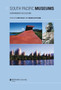 South Pacific Museums : Experiments in Culture