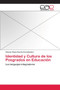 Identidad y Cultura de los Posgrados en Educacion