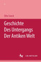 Geschichte des Untergangs der antiken Welt : Dritter Band