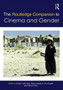 The Routledge Companion to Cinema & Gender by Kristin Hole - Hardback