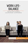 Work-Life-Balance : Tipps fur einen Ausgleich zwischen Berufs- und Privatleben