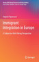 Immigrant Integration in Europe : A Subjective Well-Being Perspective