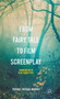 From Fairy Tale to Film Screenplay : Working with Plot Genotypes by Terence Patrick Murphy - Hardback