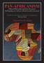 Pan-Africanism : Political Philosophy and Socio-Economic Anthropology for African Liberation and Governance. Vol. 2.
