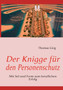 Der Knigge fur den Personenschutz : Mit Stil und Form zum beruflichen Erfolg