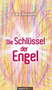 Die Schlussel der Engel