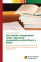 Um estudo comparativo sobre educacao matematica entre Brasil e Japao