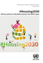 #Housing2030 : effective policies for affordable housing in the UNECE region