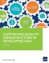 Supporting Quality Infrastructure in Developing Asia