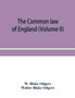 The common law of England (Volume II)