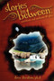 Stories in Between: Narratives and Mediums @ Play by stories in between Drew Davidson - Paperback