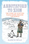 Abbotsford to Zion : The Story of Scottish Place-names Around the World