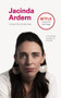 I Know This to Be True: Jacinda Ardern