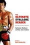 The Ultimate Stallone Reader : Sylvester Stallone as Star, Icon, Auteur by Chris Holmlund - Hardback