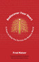 Rediscover Your Heart : 7 Keys for Personal and Planetary Transformation