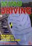 Mind Driving : New Skills for Staying Alive on the Road