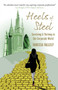 Heels of Steel : Surviving & Thriving in the Corporate World