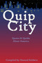 Quip City : Quotes & Quirks About America by Howard Baldwin - Paperback