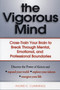 The Vigorous Mind : Cross-train Your Brain with Kaizen