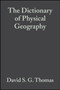 The Dictionary of Physical Geography