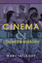 Cinema and Counter-History by Marcia Landy - Paperback