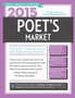2015 Poet's Market : The Most Trusted Guide for Publishing Poetry