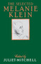 The Selected Melanie Klein