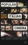 Popular Italian Cinema by L. Bayman - Hardback