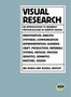 Visual Research : An Introduction to Research Methodologies in Graphic Design