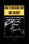 How to Overcome Envy and Jealousy : Live a Life of Freedom and Overcome a Fearful Life