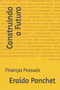 Construindo o Futuro : Financas Pessoais