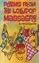 Poems from the Lollipop Massacre by J Martin Strangeweather - Paperback