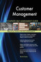 Customer Management Complete Self-Assessment Guide