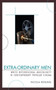 Extra-Ordinary Men : White Heterosexual Masculinity and Contemporary Popular Cinema by Nicola Rehling - Paperback