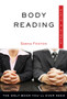 Body Reading, Plain and Simple : The Only Book You'Ll Ever Need