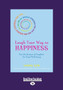 Laugh Your Way to Happiness : Use the Science of Laughter for Total Well-being