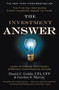 The Investment Answer : Learn to Manage Your Money & Protect Your Financial Future
