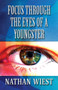 Focus Through the Eyes of a Youngster